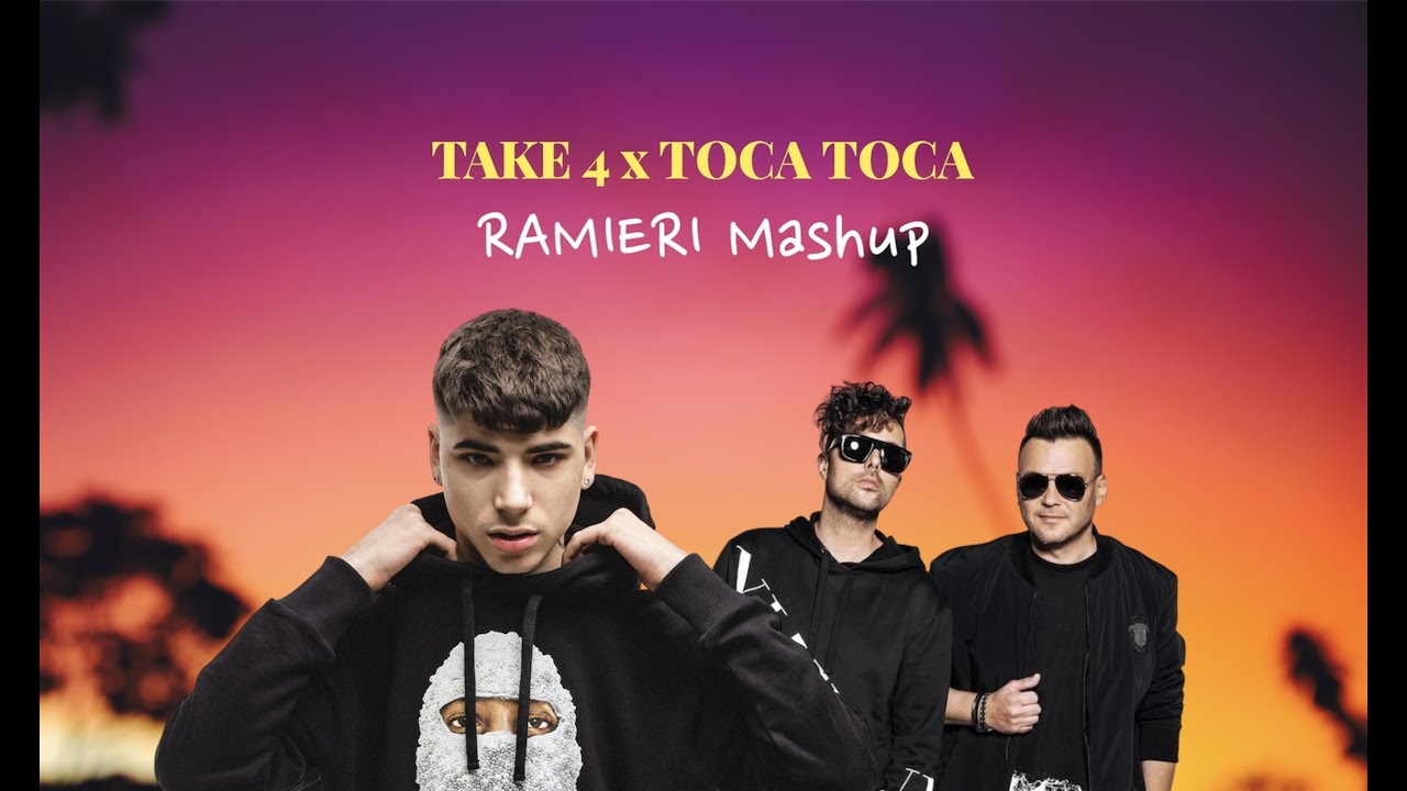 Take4 x Toca Toca (RAMIERI Mashup) [Shiva, Fly project]