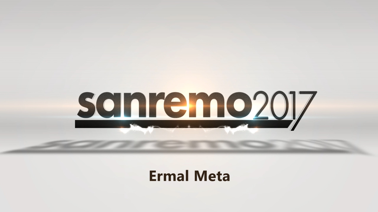 SANREMO 2017 - ERMAL META