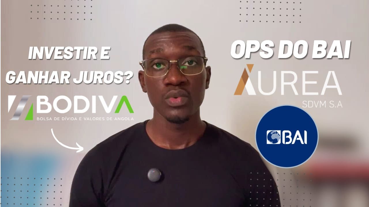 Onde Investir em Angola em 2026? Guia Completo da OPS do BAI (Entenda como investir em obrigações)