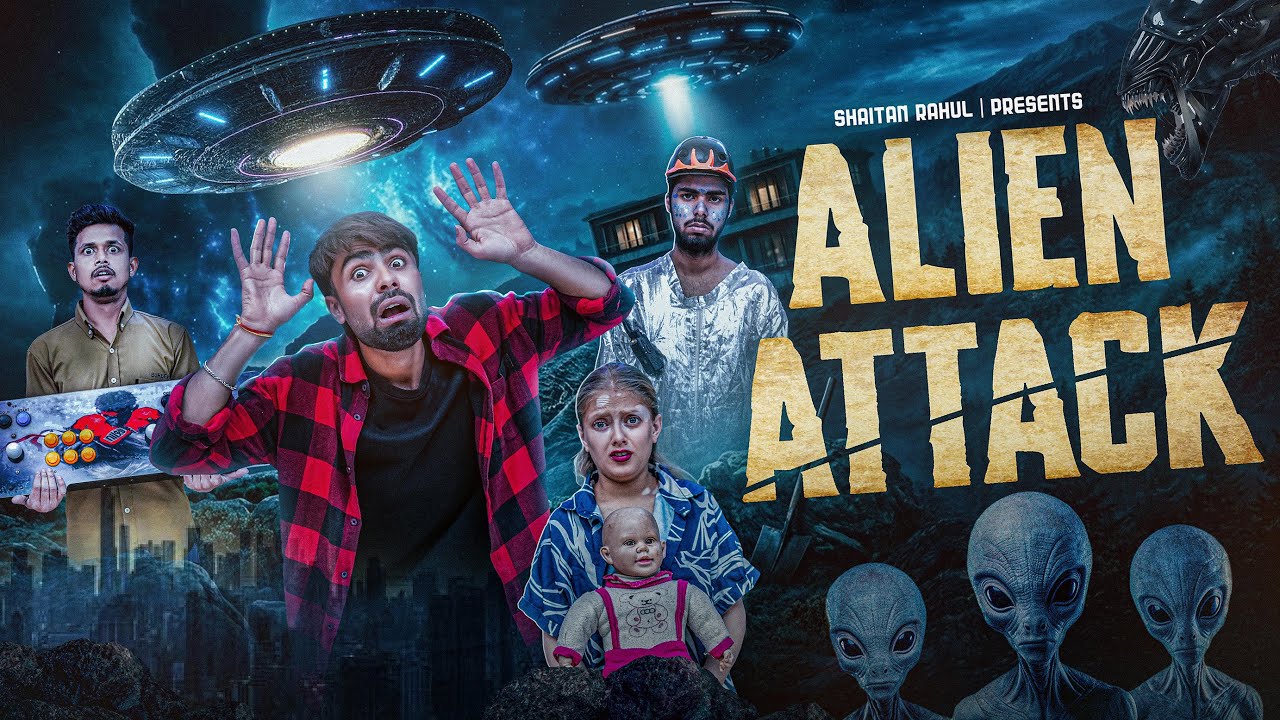 Alien Attack || Shaitan Rahul
