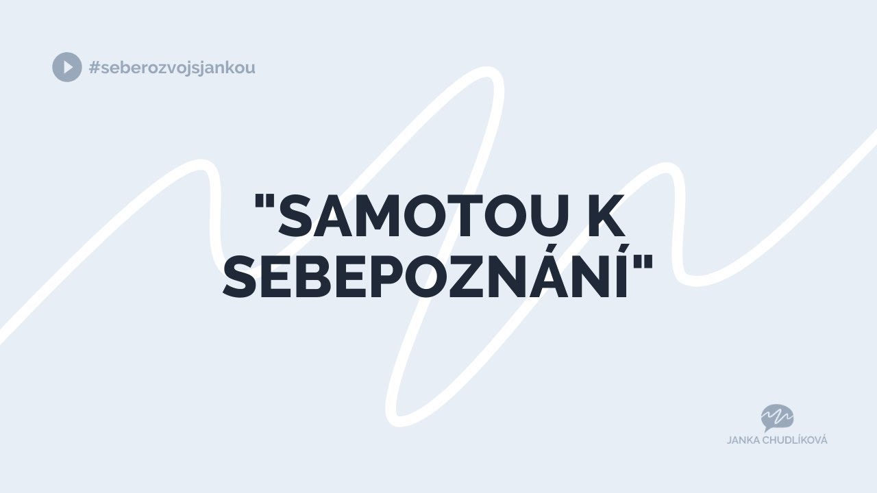 Seberozvoj s Jankou - 
