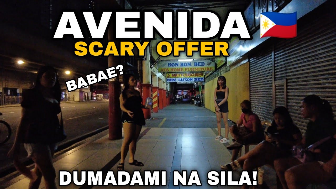 SCARY OFFER | NIGHTLIFE IN AVENIDA AVENUE | METRO MANILA PHILIPPINES🇵🇭