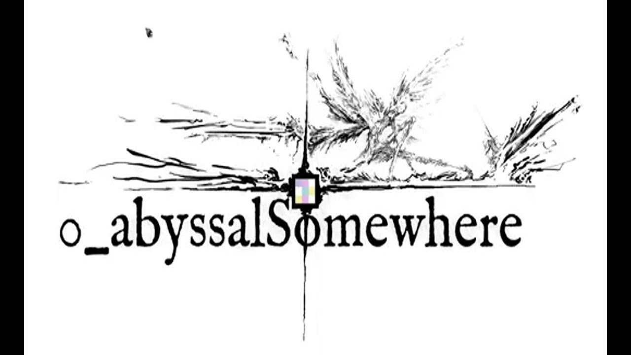 0_abyssalSomewhere