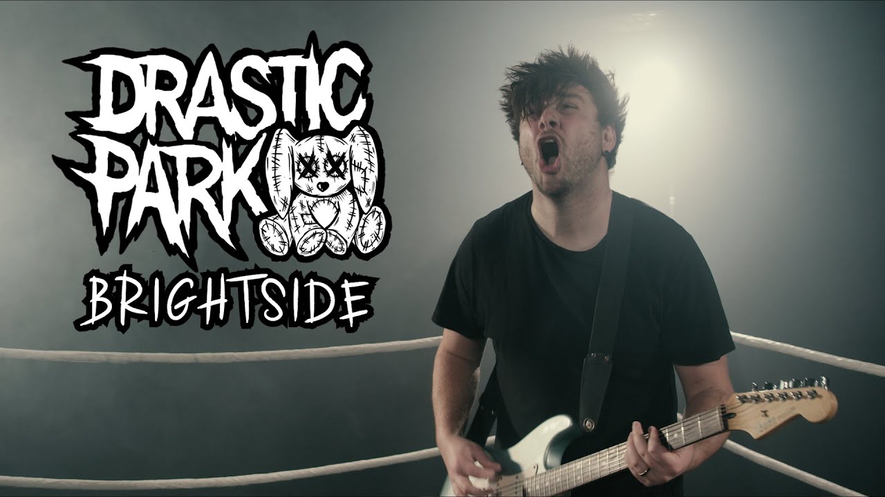 Drastic Park -  BRIGHTSIDE (Official Music Video)
