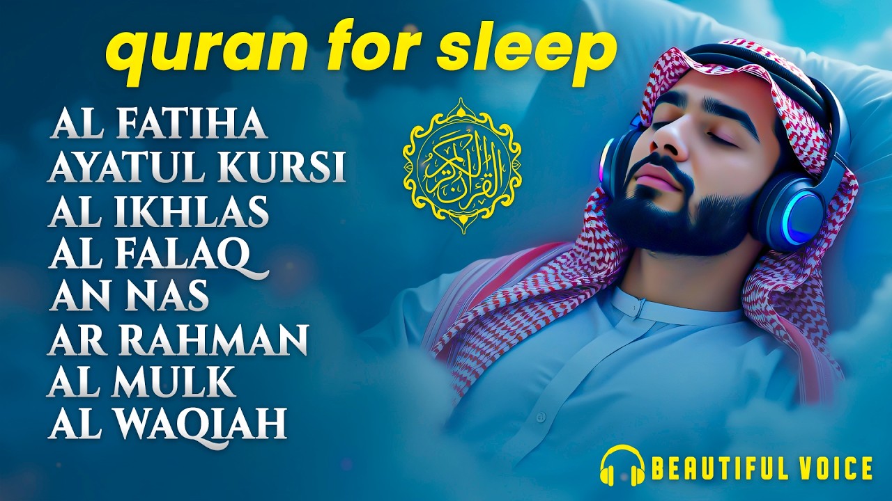 Calming Quran for Deep Sleep | Al-Fatiha,Ayatul Kursi,Surah Rahman, Yasin, Al-Mulk - By Alaa Aqel