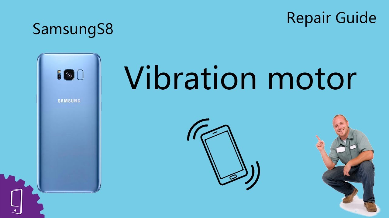Samsung Galaxy S8 Plus Vibration motor Repair Guide