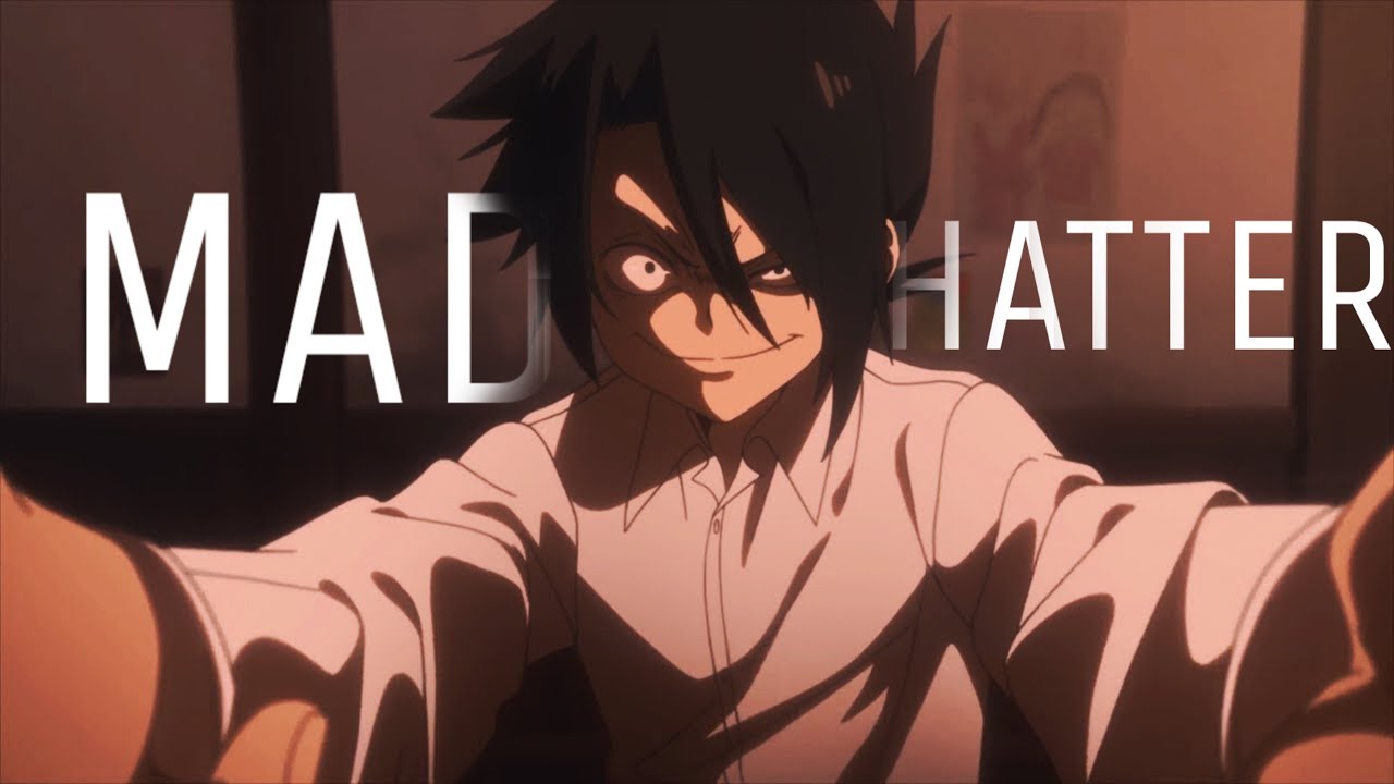 Ray - Mad Hatter [AMV]