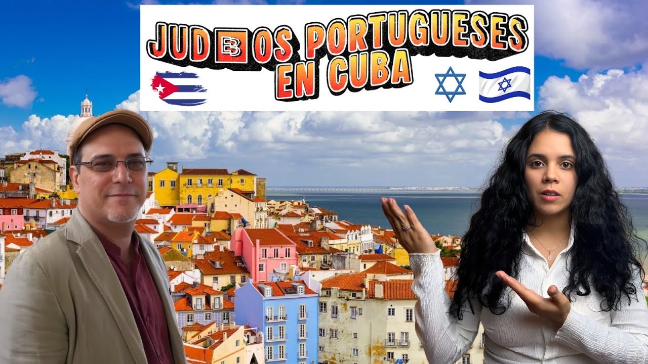 El legado judío portugués en Cuba 🇨🇺 Dr. Jesús Jambrina 
