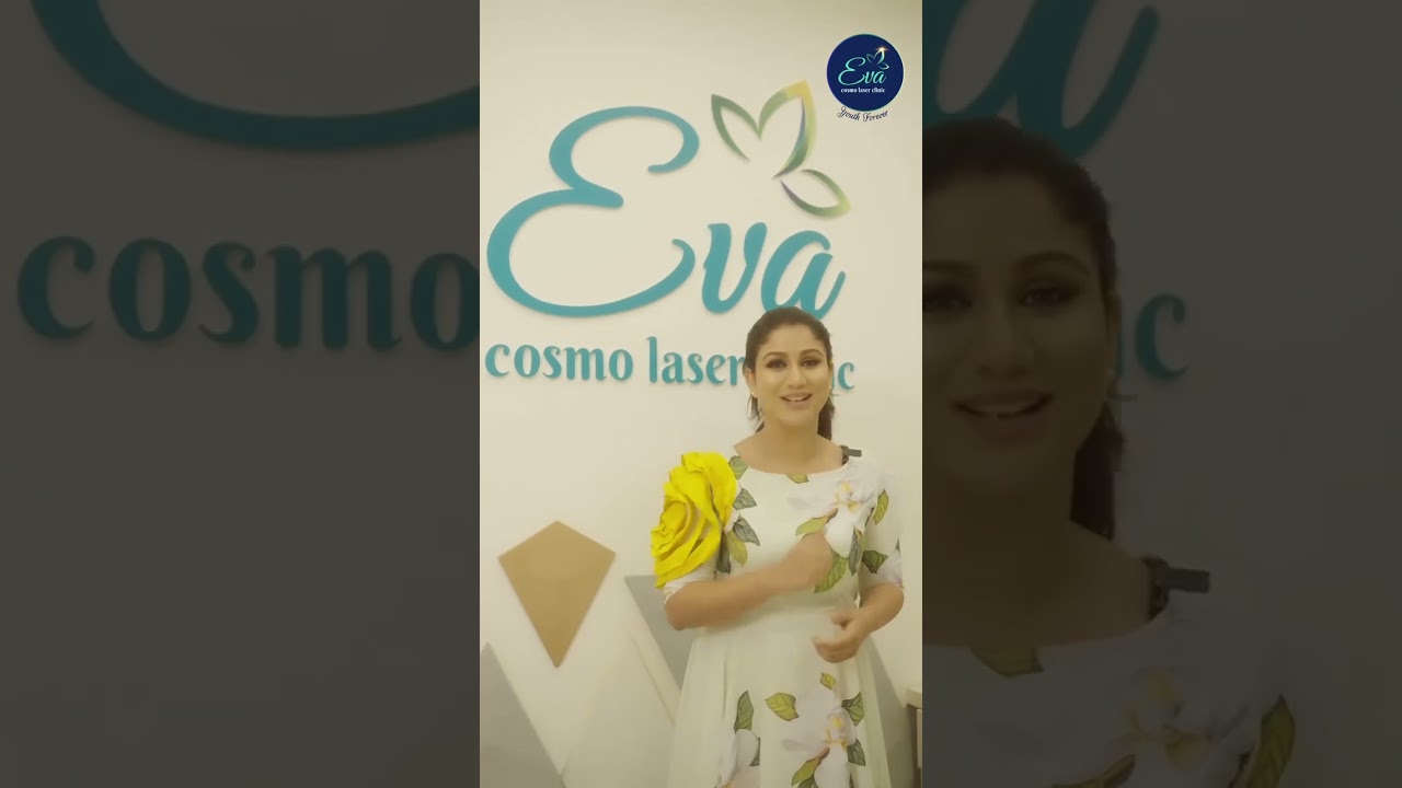 EVA COSMO LASER CLINIC VISITING BY ALYA MANASA