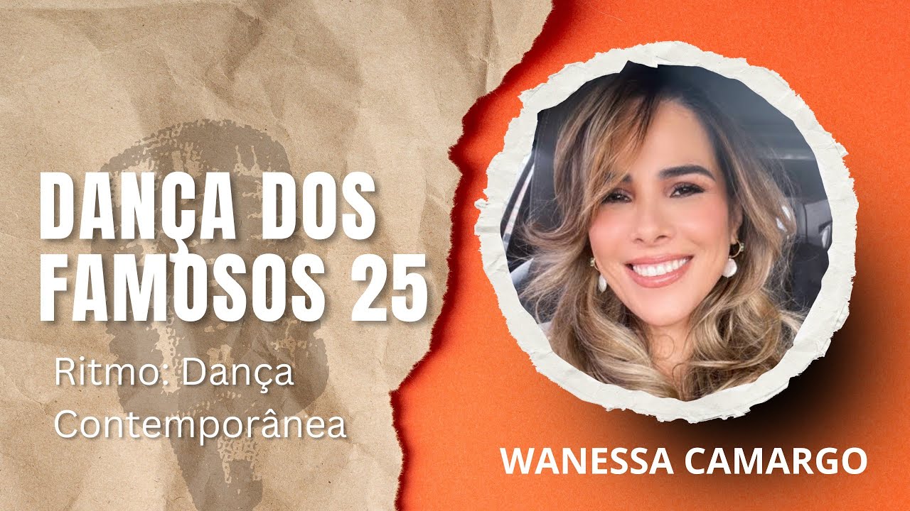 DANÇA DOS FAMOSOS 2025| WANESSA CAMARGO DANÇANDO DANÇA CONTEMPORÂNEA 