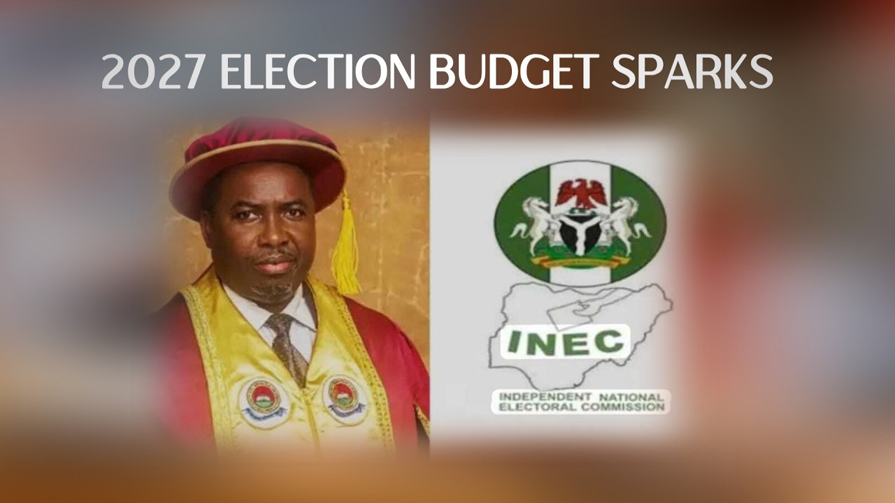 INEC Proposes N873.7bn for 2027 General Election, Flags Funding and Operational Gaps