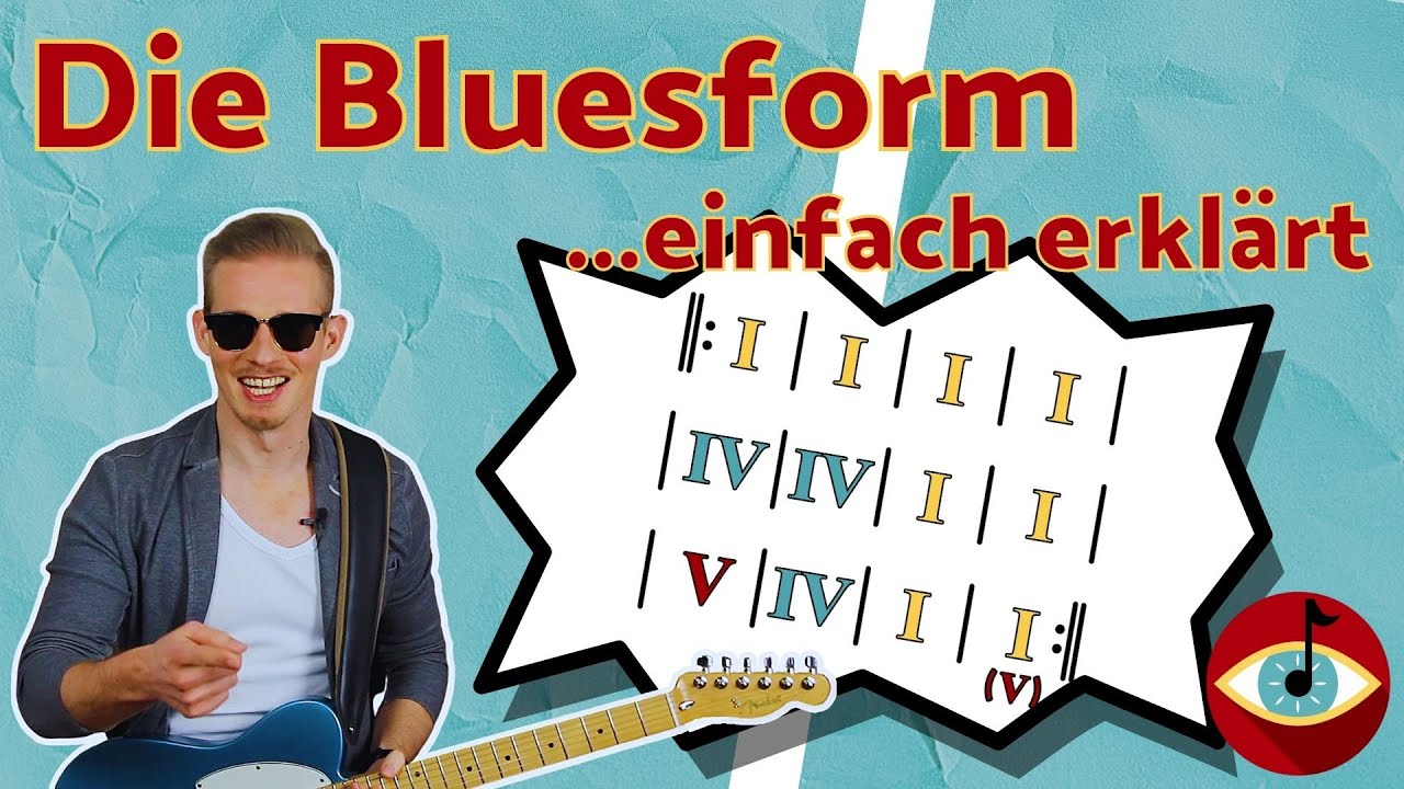Was ist BLUES? Das Blues-Schema - einfach erkl&auml;rt!