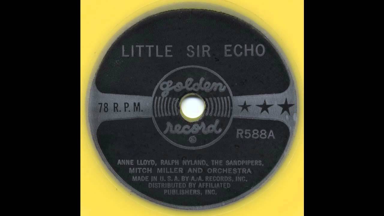 Anne Lloyd, Ralph Nyland, Sandpipers - Little Sir Echo