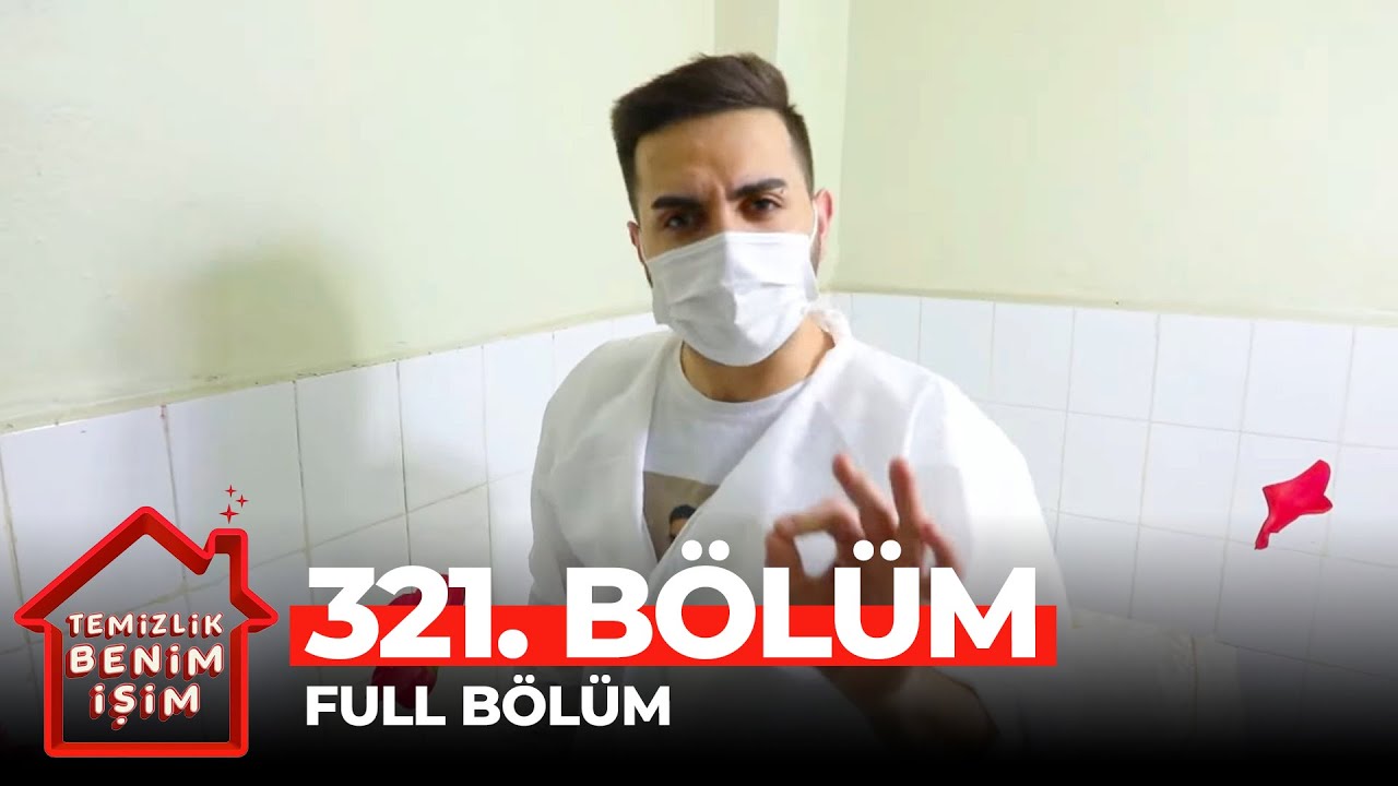 Temizlik Benim İşim 321. Bölüm