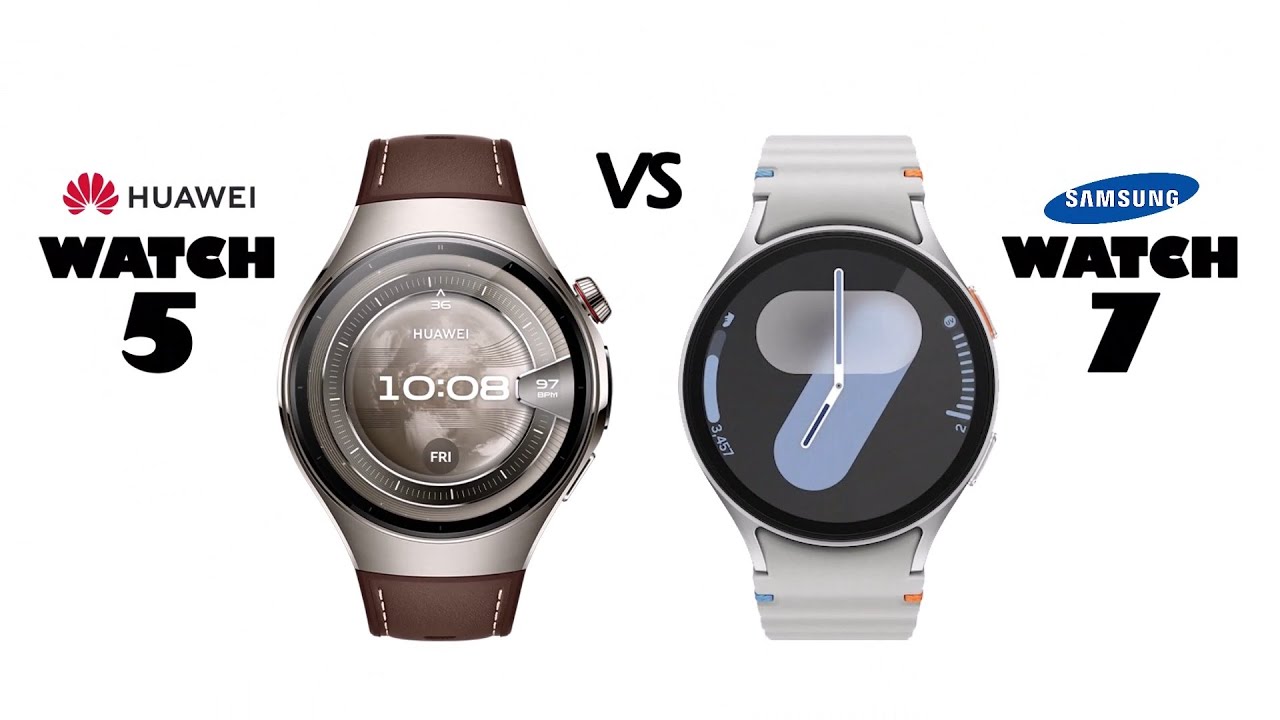 Huawei Watch 5 VS Samsung Galaxy Watch 7