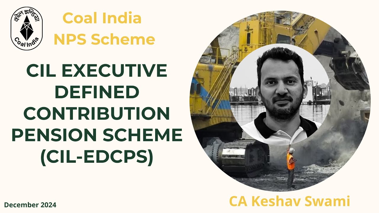 Coal India NPS Scheme | CIL EDCPS Scheme