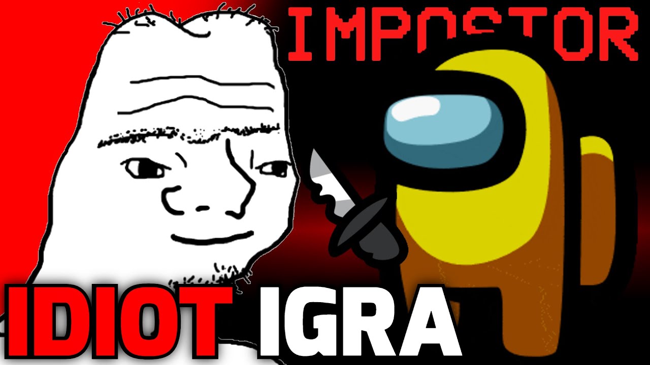 Idiot Igra Among Us KAO UBOJICA 🔪