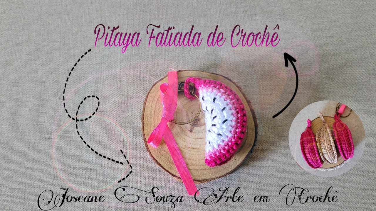 Pitaya Fatiada de Crochê por @JoseaneSouzaArteemCrochê 