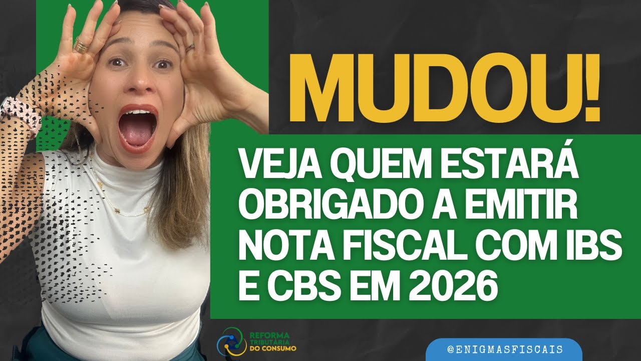Você vai precisar emitir NF-e com IBS e CBS? Entenda a mudança!