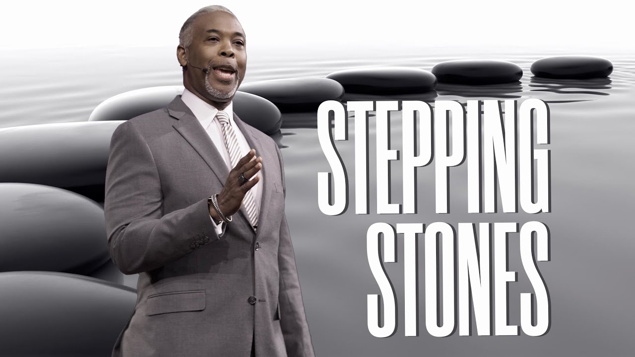 Stepping Stones | Bishop Dale C. Bronner | Word of Faith Family Worship Cathedral