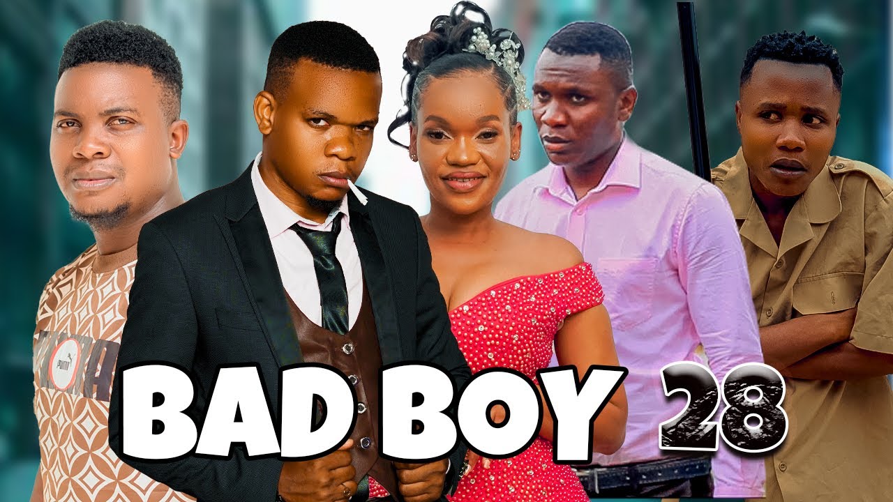 BAD BOY _ Episode 28