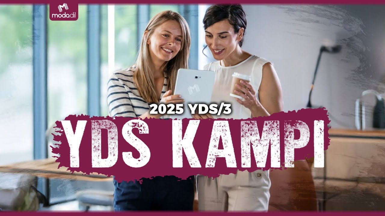 2025/3 YDS Kampı - 1.Gün