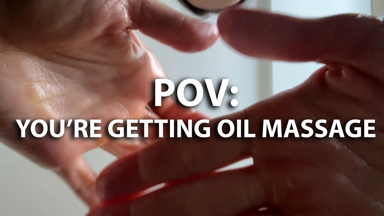 POV Soothing Oil Face Massage + Dry Hands ASMR, Soft Whisper