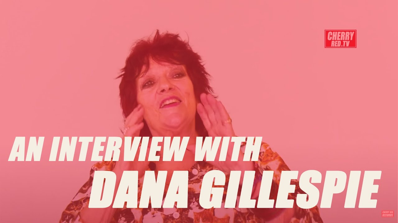 The Dana Gillespie Story - Interview by Iain McNay
