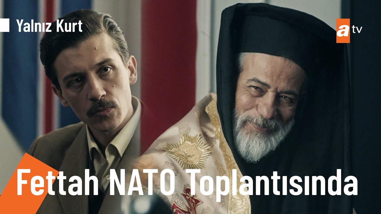Fettah Dahhak, NATO'da konuşma yapıyor -  @YalnizKurt  13. Bölüm