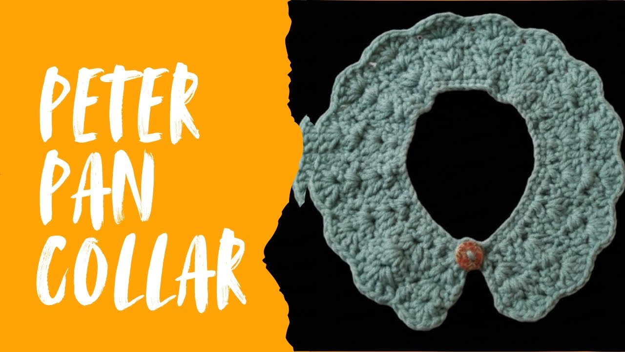 How to crochet a Peter pan collar