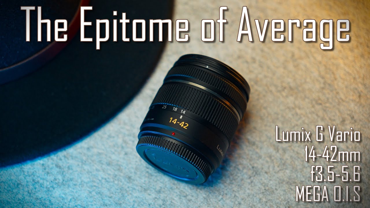 Обзор объектива Panasonic Lumix 14-42mm f3.5-5.6 ASPH. MEGA O.I.S.