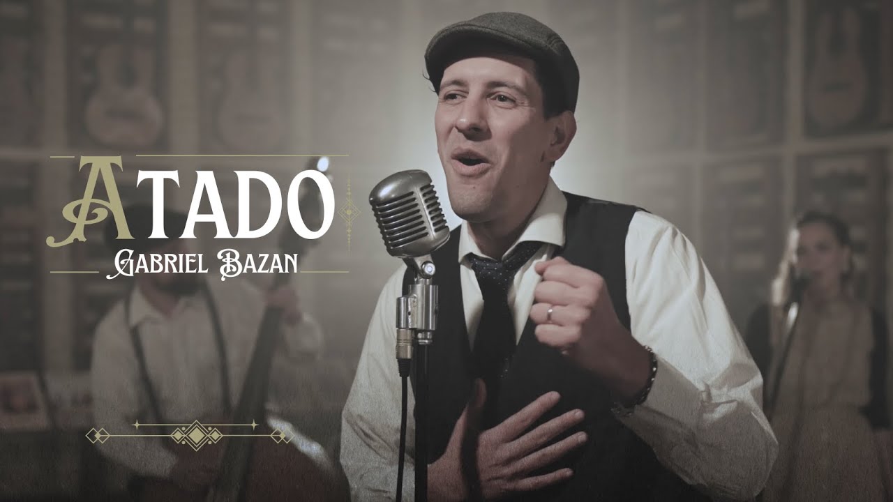 GABRIEL BAZAN - ATADO (Video Oficial)