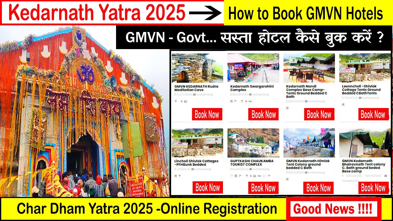 Kedarnath Yatra 2025 | GMVN Hotel Booking Process | Budget Hotels | Online Registration Good News |