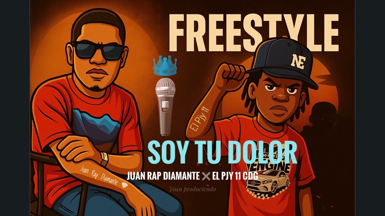 FreeStyle Soy Tu Dolor -Juan Rap Diamante FT El Pjy 11 CDG. Audio Oficial