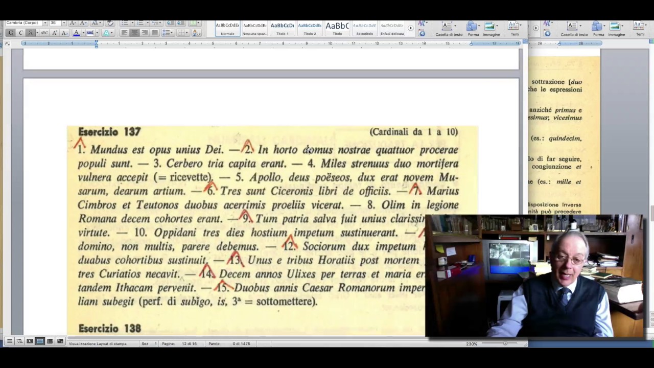 Latino da capo o da zero: Lectio XVI. Numerali distr. e avverbiali. Futuro anteriore.