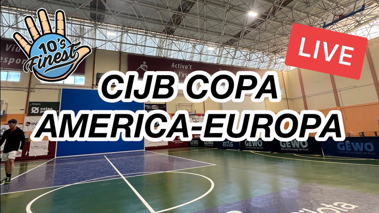 🔴 LIVE - CIJB Copa America-Europa