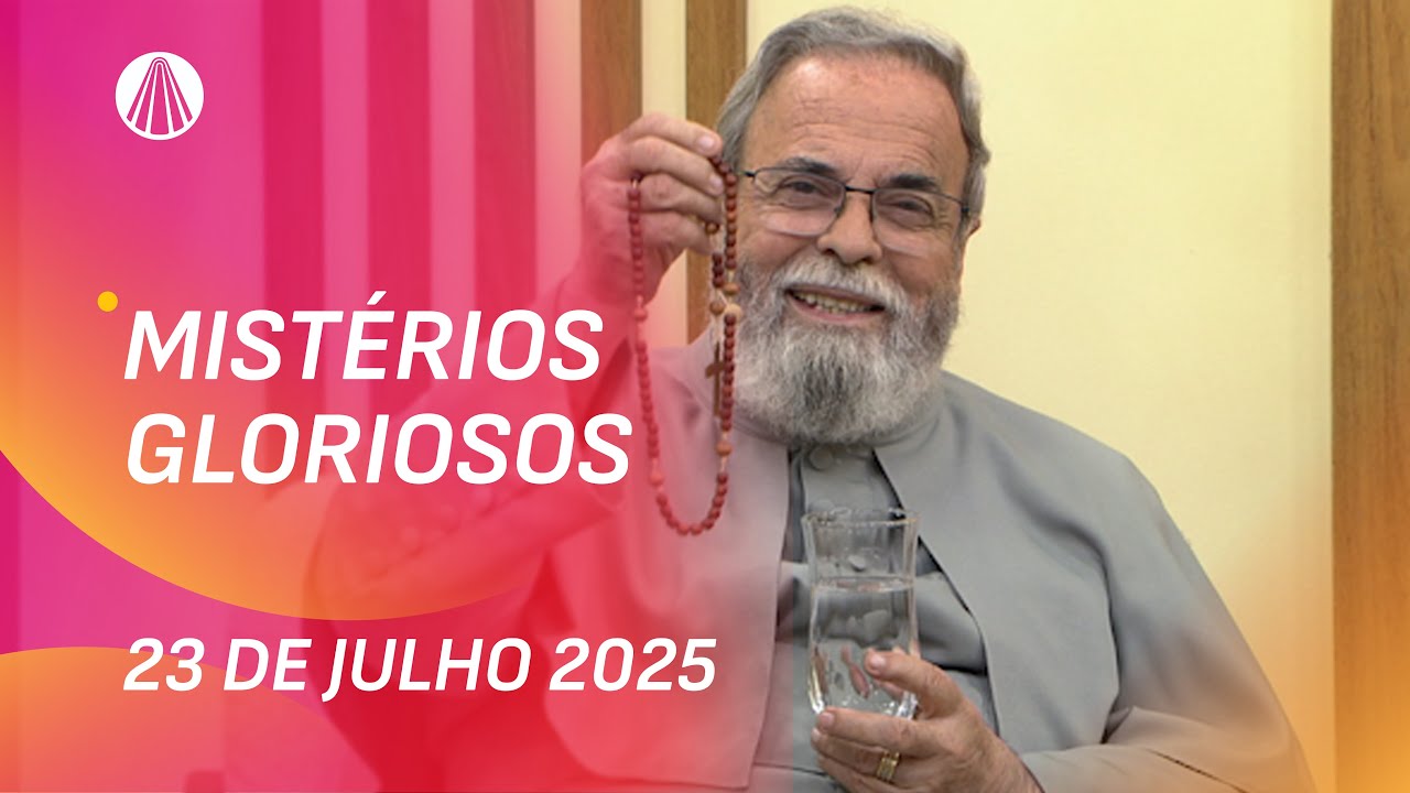 Terço de Aparecida com Pe. Antonio Maria - 23 de julho de 2025 [Mistérios Gloriosos]