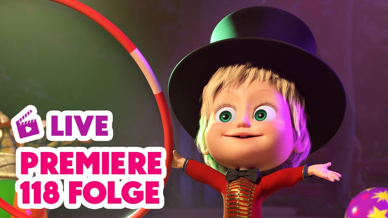 🔴 LIVE! 💥 Premiere 💥 Riecht fischig 🦭🎪 NEUE FOLGE 👧🐻 Mascha und der Bär