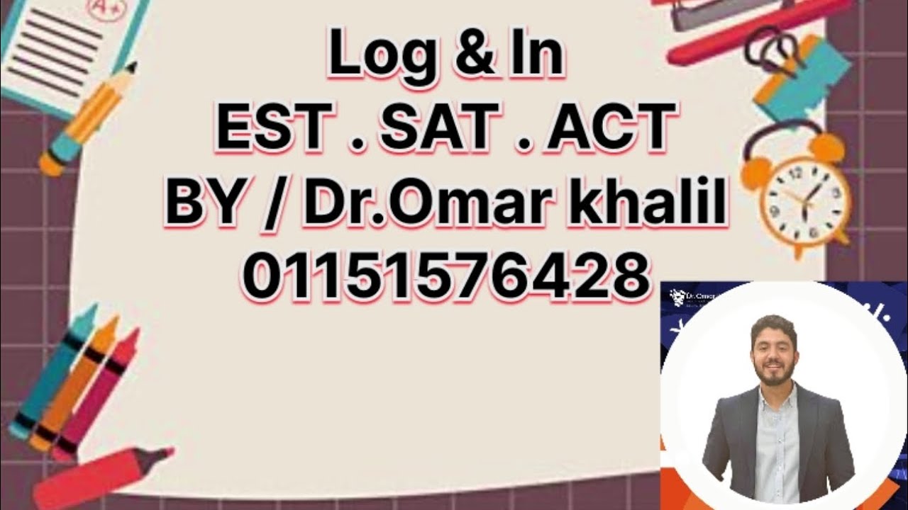 📕Log & ln + Qs  ( EST .SAT & ACT ) By / Dr.Omar khalil 01151576428