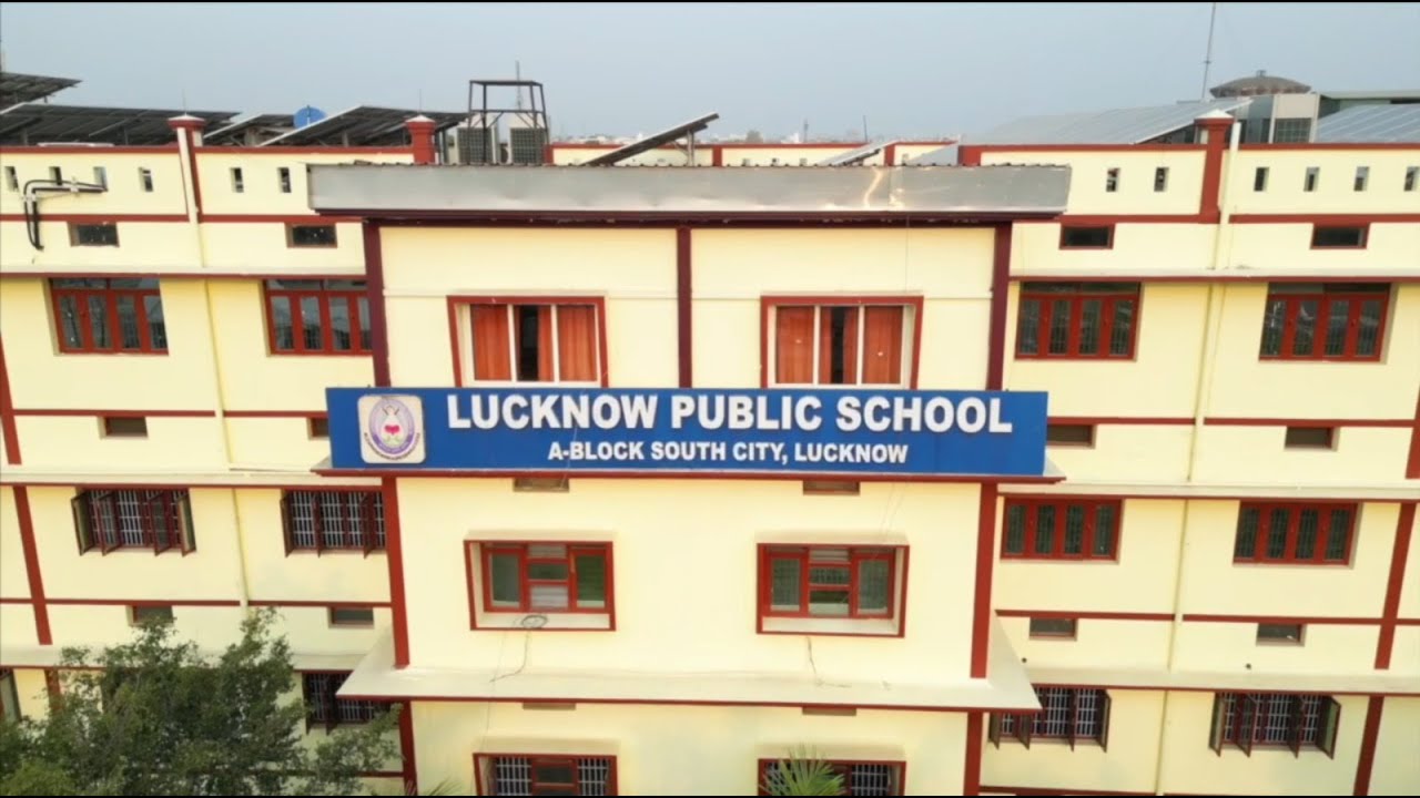 LUCKNOW PUBLIC SCHOOL, A-BLOCK, SOUTH CITY