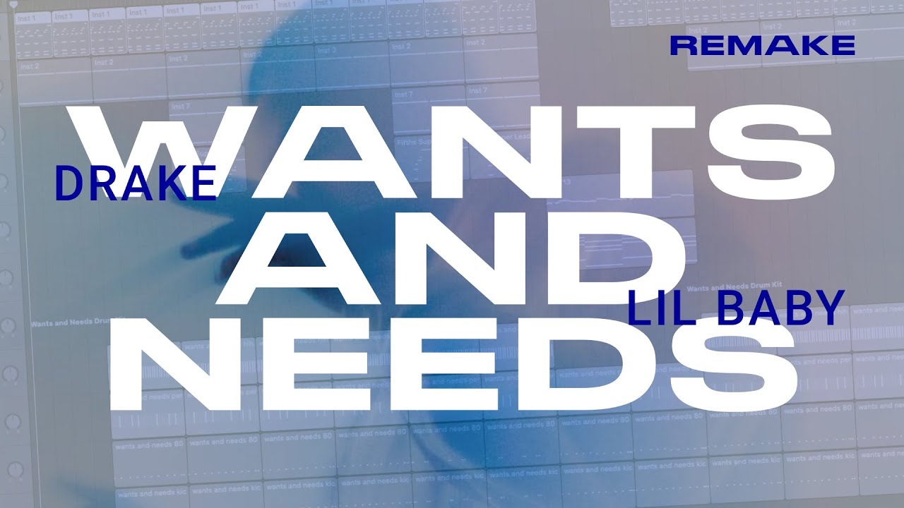 Drake, Lil Baby - Wants and Needs (IAMM Remake)