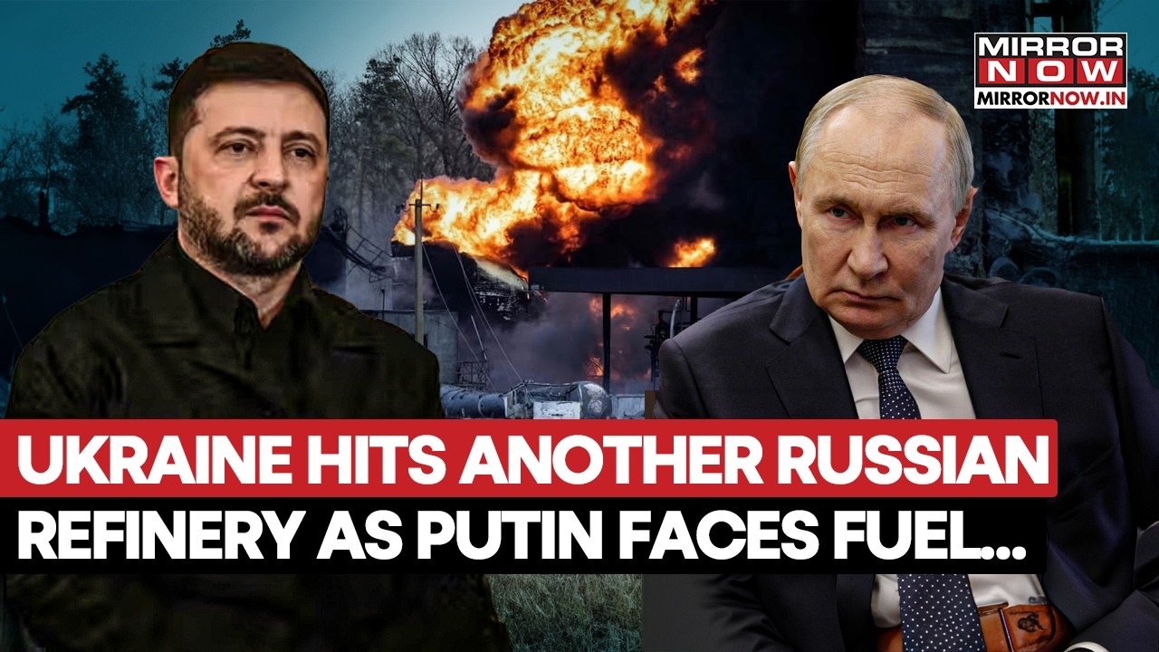 Ukraine Hits Another Russian Oil Refinery With Long-Range Drone As Putin Faces Fuel Crisis | Watch
