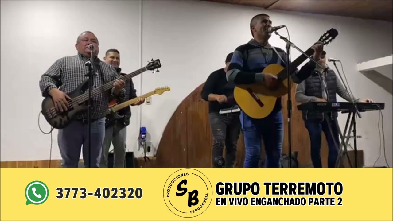 Grupo TERREMOTO EN VIVO ENGANCHADO PARTE 2 2025