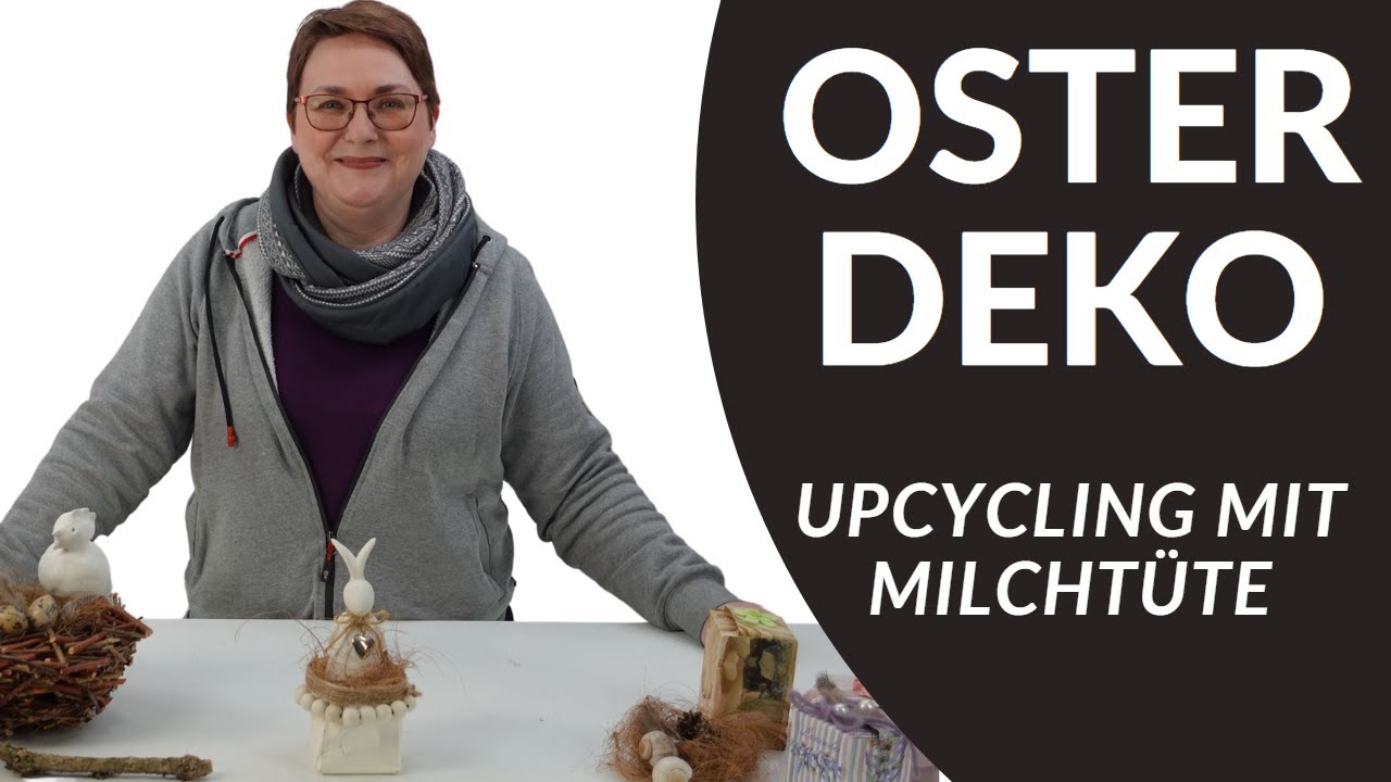 Upcycling Osterdeko aus einer Milchtüte | Müll vermeiden | Deko DIY