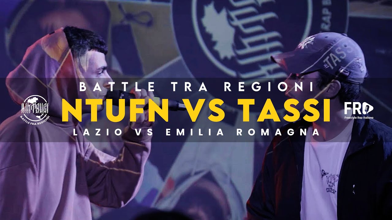 NTUFN vs TASSI - TEAM LAZIO vs TEAM EMILIA-ROMAGNA - BATTLE fra REGIONI - Rap Freestyle Battle