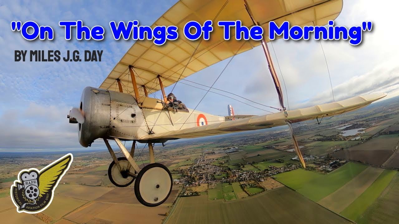 WW1 Aviation Tribute – Bristol Scout and Poem by Jeffery Game Day