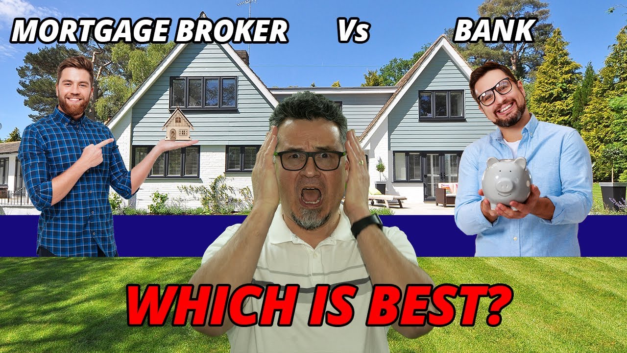 Mortgage Broker vs Bank in California.  Which is Best??