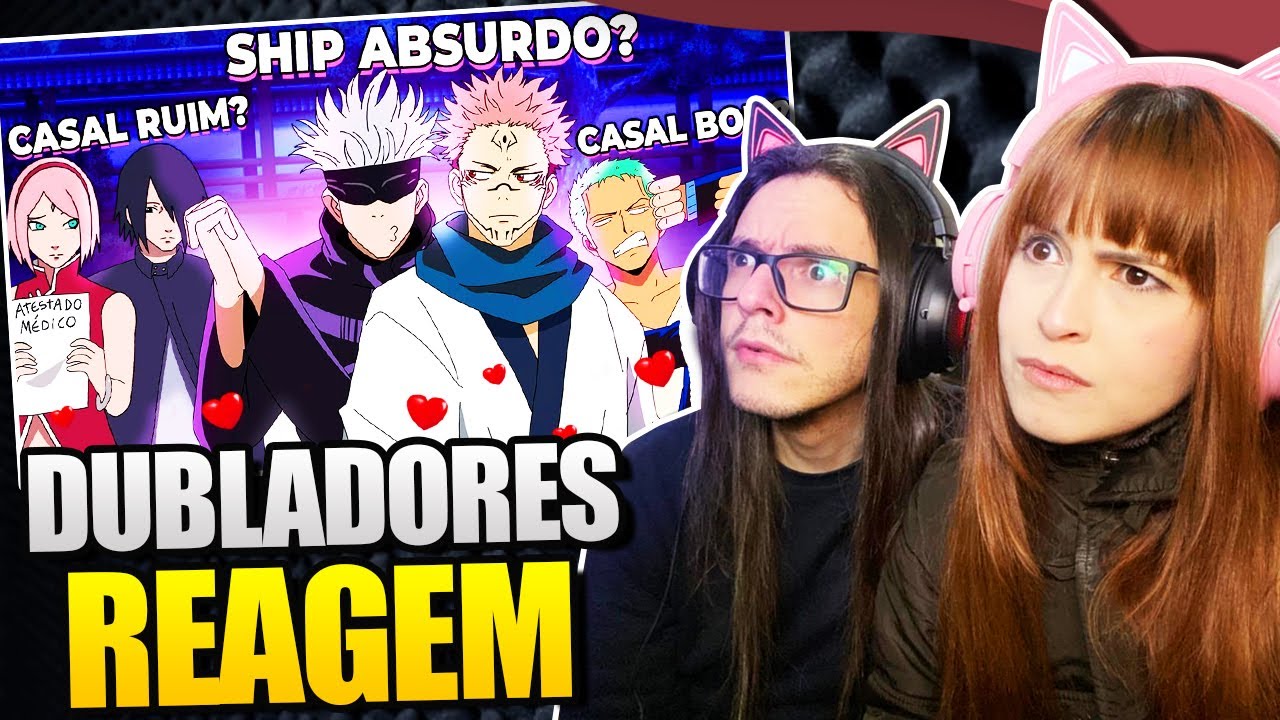 Dubladores Vendo TIPOS DE CASAIS DE ANIME do @VoiceMakers