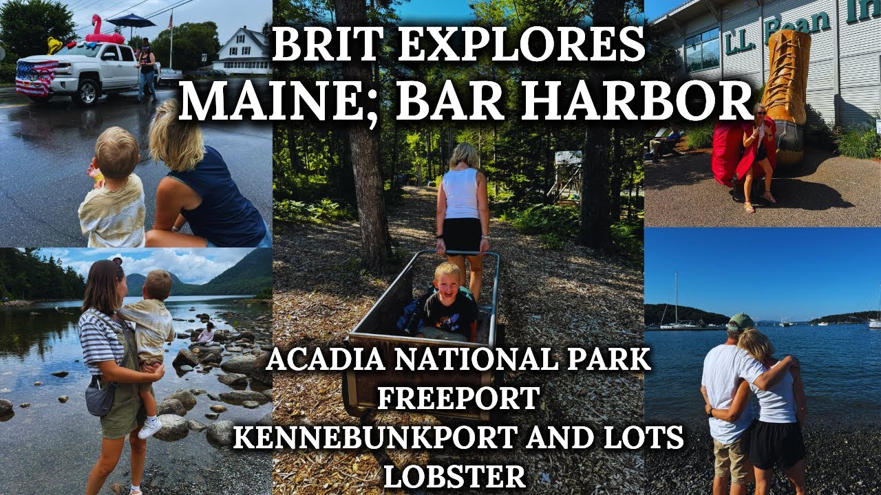 Brits First Time in Maine | Bar Harbor | Acadia National Park | LL Bean | Lobster Rolls | Popovers