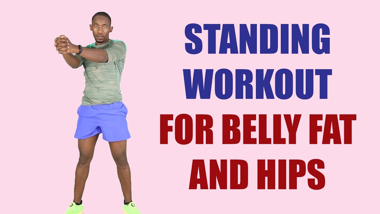 30 Minute Standing Workout for Belly Fat and Hips